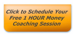 Schedule a free 1-hour money coaching session.